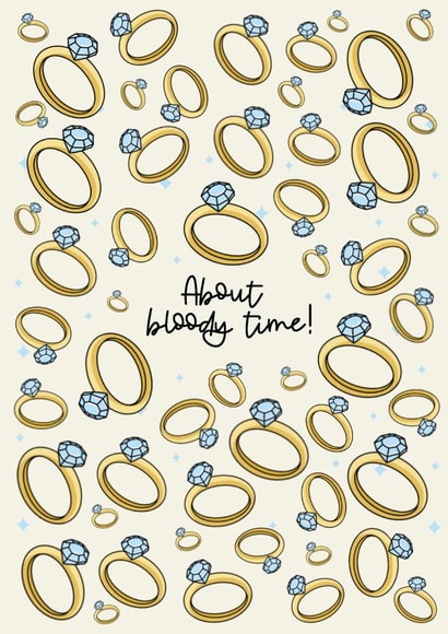 About bloody time - engagement card! created by Jamie Lindsay