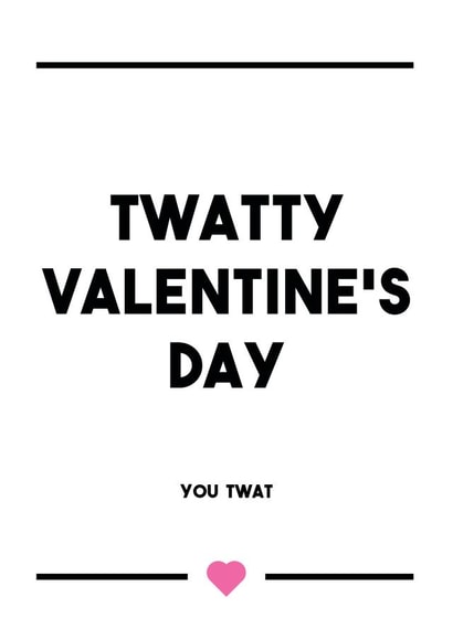 A rude and cheeky Valentine's Day card for a twat of a boyfriend/girlfriend created by Dark Heart Cards