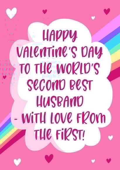 Happy Valentine’s Day - Gay Husband Humour - Share The Rainbow Love created by Running with Scissors