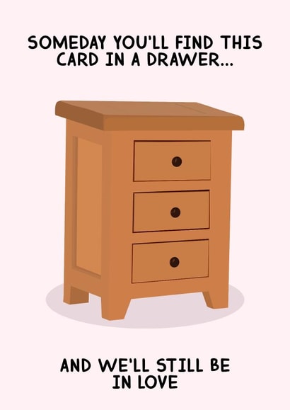 Relatable Anniversary Card - Long-term relationship - Card in a Drawer created by Pink + Pip