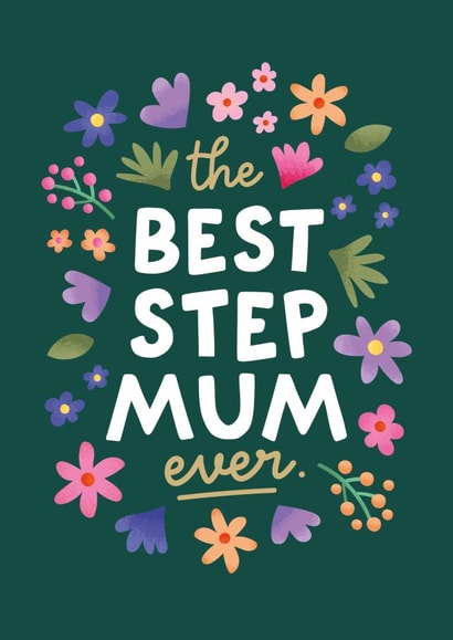 Pretty Flowers Illustrated Mother's Day Card - The Best Step Mum Ever created by Studio Mads