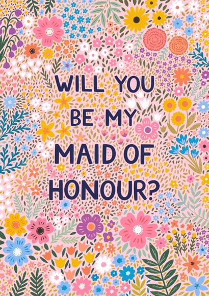 Pretty Wedding Card - Maid Of Honour - Flowers created by Pear Tree Press