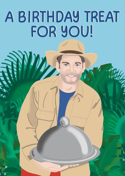 Funny Birthday Card - I’m A Celebrity - Fred’s Treat created by @PoppyCardDesigns