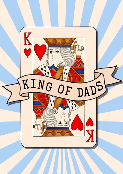 Cool Fathers Day Card - King of Dads - Card created by Poppy & Mabel 