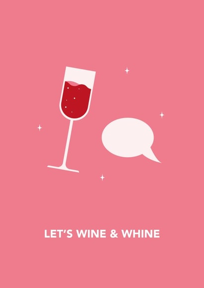 Funny Card for Friend | Galentine's Day Card | Let's Wine and Whine created by Dani White