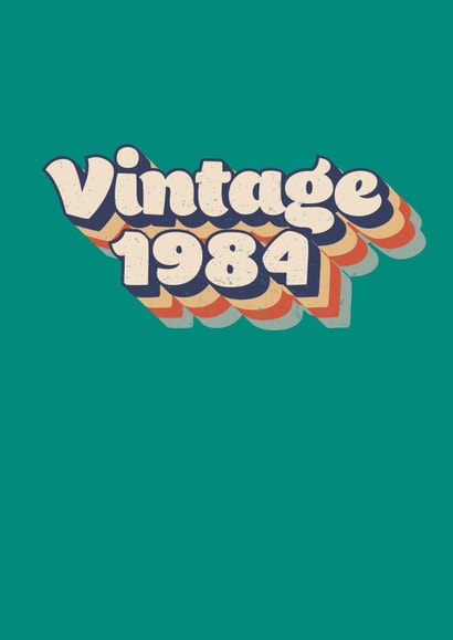 Retro 40th birthday card - 1984 created by Dottie Mottie