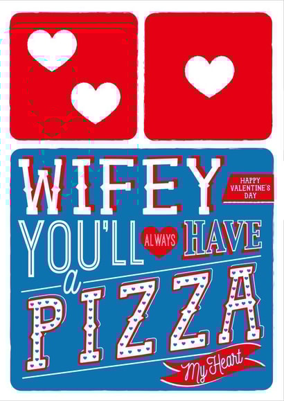 Wifey Valentines Domino's Pizza Card created by la la la Designs