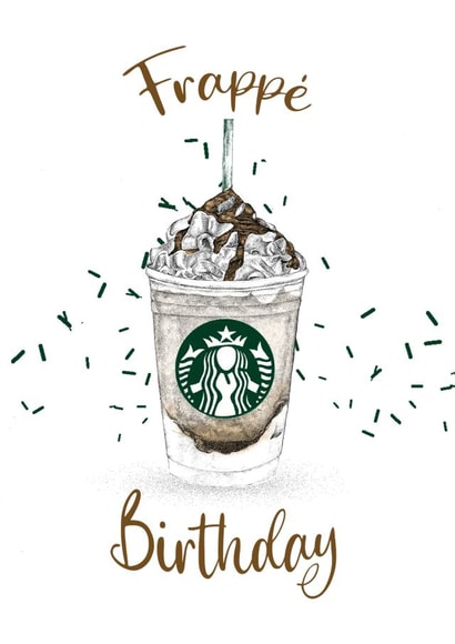 Cute Birthday Card for a Coffee Lover - Frappe Birthday created by Elise Brown