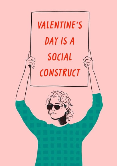 Funny Valentine's Day Card - Dude with Sign - Social Construct created by URGHH Card Co.