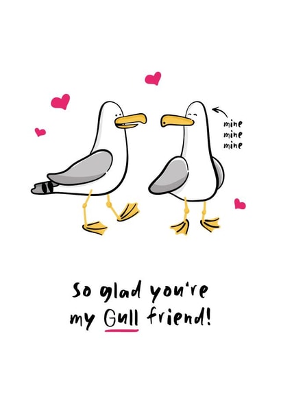 So glad you're my gull friend - Funny Valentine's Day Card created by Charlotte Thornes