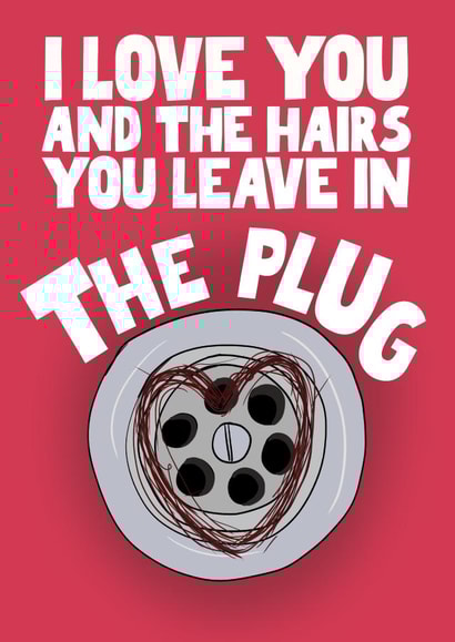 Funny Valentine's Day Card - for her - hair in the plug created by Pickled Prints