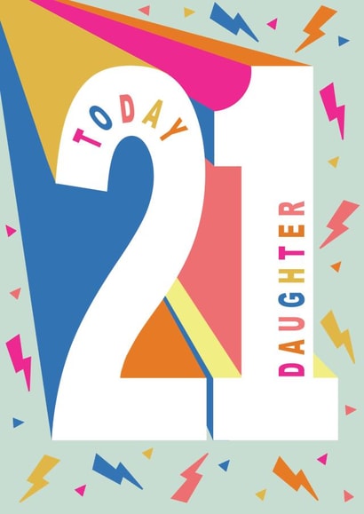 Happy 21st Birthday Daughter - Bold modern type design created by Ally Marie Illustration