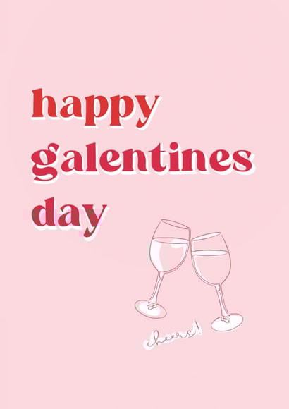 Funny Valentines Card - Happy Galentines Day created by Brainbox Candy