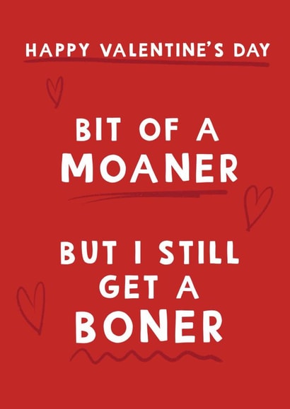 Naughty Valentine’s Day card - Bit of a Moaner created by Giddy Kipper