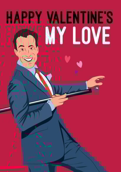 Celebrity Valentine's Card - Anton Du Beke - My love created by Quitting Hollywood