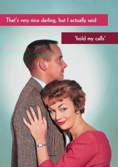 Funny Valentine's card - Retro - Hold My Calls created by Quitting Hollywood
