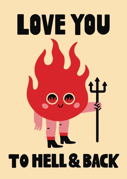 Funny Valentine's Card - Anniversary - Love You to Hell & Back created by Tombstone Studio