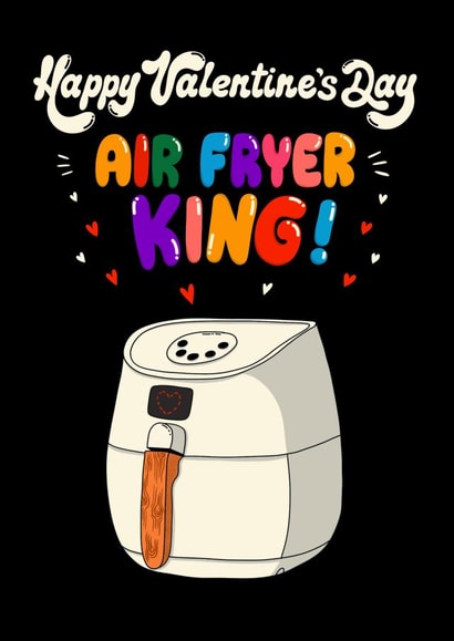 Fun Valentine's Day card - for the air fryer king in your life - for him created by Kasia Cards