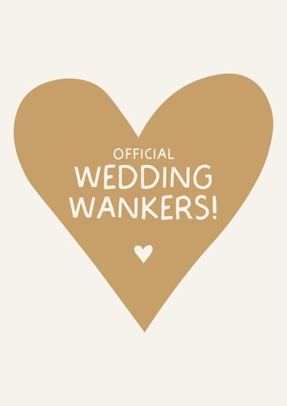 Funny 'Official Wedding Wankers' Wedding Card - Rude Wedding Card created by Puns and Needles