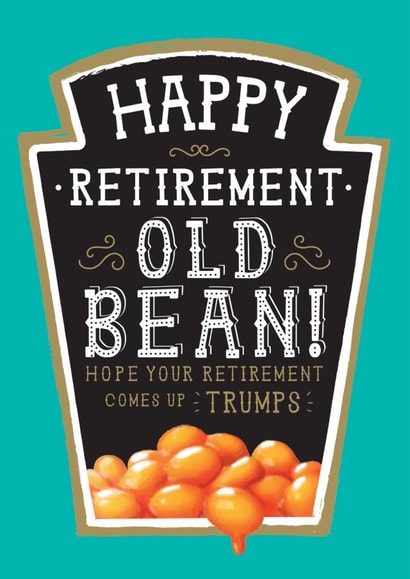 Funny Retirement Card - Heinz Baked Bean Design created by  la la la     Designs
