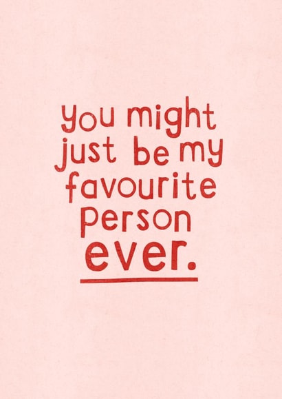 Heartfelt Valentines Card - Favourite Person Ever created by Zoe Spry