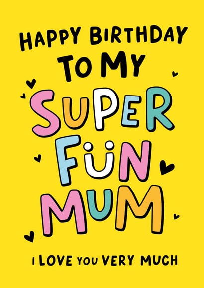 Cute Birthday Card - My Super Fun Mum created by Macie Dot Doodles