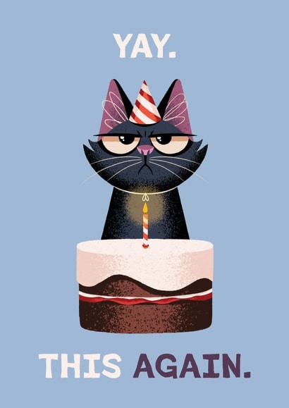 Funny Birthday Card - Cat - Grumpy Cat created by Folio | Ian Owen