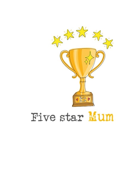 Cute Birthday Card - Five Star Mum - Trophy created by Dandelion Stationery