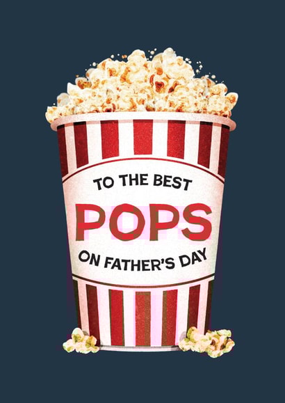 Classic Father's Day Card - Popcorn - To The Best Pops created by Folio | Ian Owen