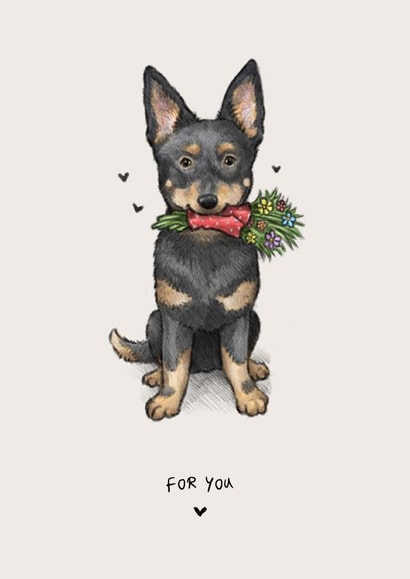 For You - Cute General Card for Loved One - Lancashire Heeler Dog created by Elspeth Rose