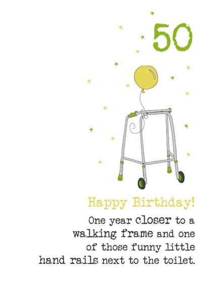 Funny 50th Birthday card - For Family And Friends - Getting Old created by Dandelion Stationery