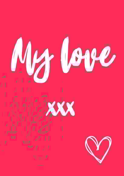 My love Valentine’s card created by Whaley Nice Designs