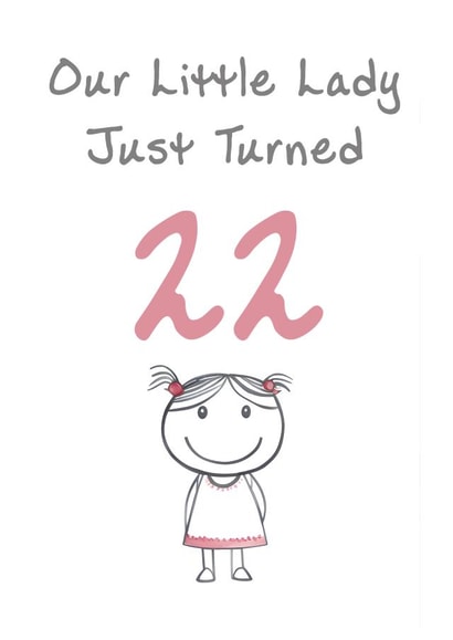 Cute Birthday Card - Little Lady - 22nd created by @MisterDave