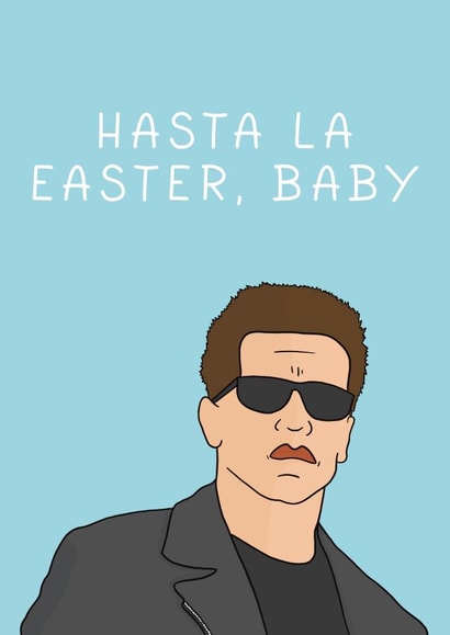 Funny Easter card - Hasta la Easter, baby created by This is Fig