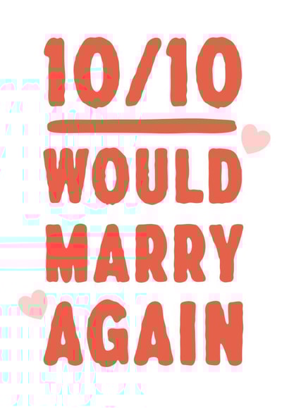 Funny Anniversary Card - Cute Rating Card - Would Marry Again created by @hollielonglanddesigns
