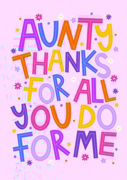 Flower Card for Aunty - Thank You Card - Auntie created by Ludicrous Prints