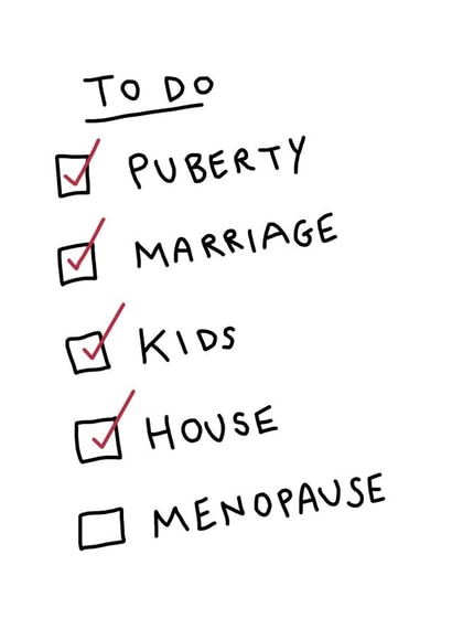 Funny Birthday Card - To Do: Menopause - Rude & hilarious. FOR MUM. FOR HER. created by Well'ard Cards