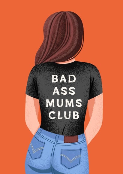 Funny Mother's Day Card - Bad Ass Mums Club created by Folio | Ian Owen
