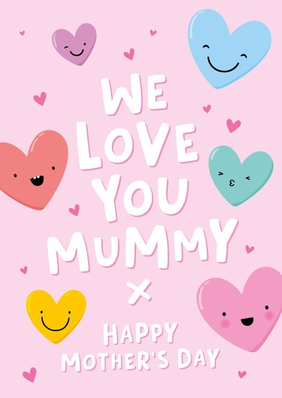 We Love You Mummy Mother's Day Card - Cute - Happy Hearts created by Macie Dot Doodles