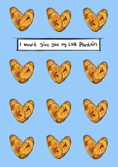 Cute Valentine's Day Card For Significant Other - Plantain - My Last Plantain created by KitsCH Noir