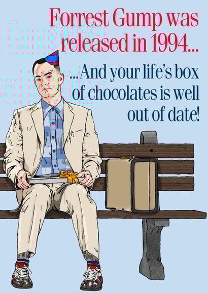 Forrest Gump 30th Birthday Card created by NotNiceThings