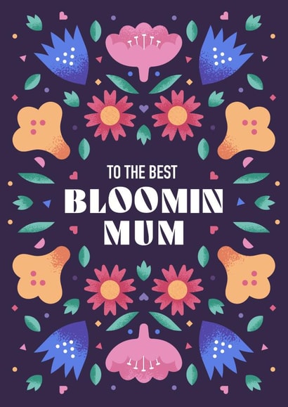 Cute floral Mother Day Card - To the best Bloomin Mum created by Chris Wharton