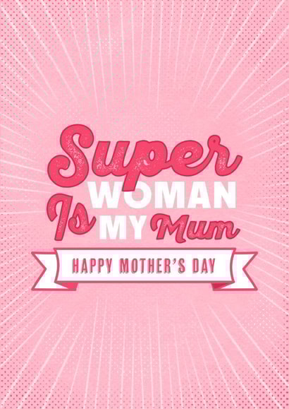 Fun Mother's Day Card - Superwoman created by Kamiya Chirodian