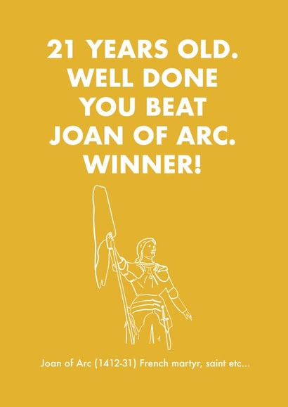 21st Birthday Card - Joan Of Arc created by OBJECTABLES