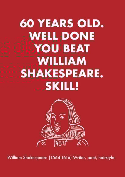 60th Birthday card -  William Shakespeare created by OBJECTABLES