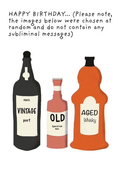 Cheeky Birthday Card - Getting Old - Drinks - Alcohol--Friends and family created by Not at all Jack