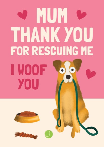 Rescue Dog Mother's Day Card - Thank You Card created by AbiGoLucky