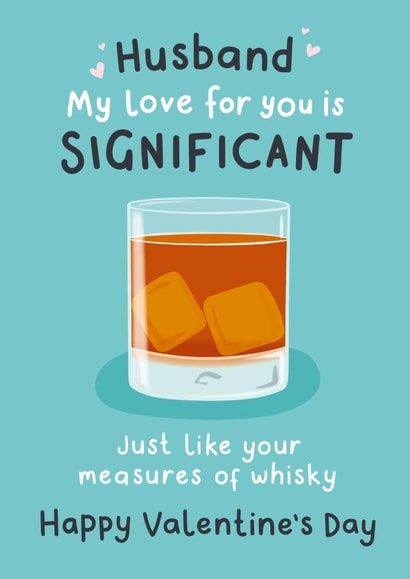 Funny Husband Valentine's Card - Whisky created by Fliss Muir