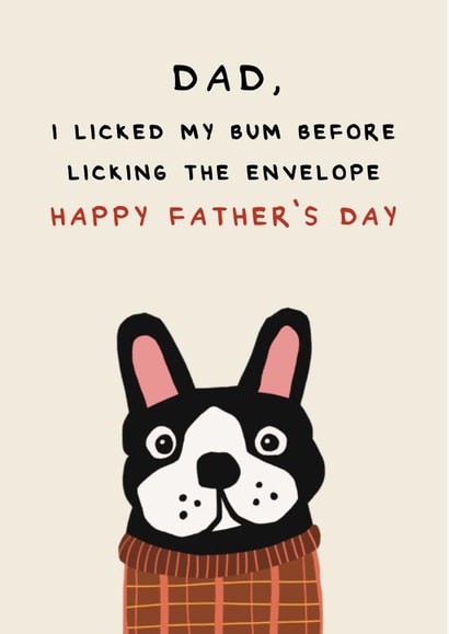 Funny Father's Day card - from the dog created by AbiGoLucky