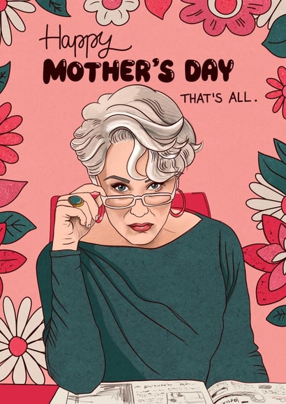 Fun Mother's Day card - Meryl Streep - That's All created by Kasia Cards